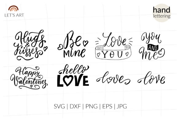 Be Mine Svg, Hugs and Kisses Svg. Love for Graphics and Illustrations