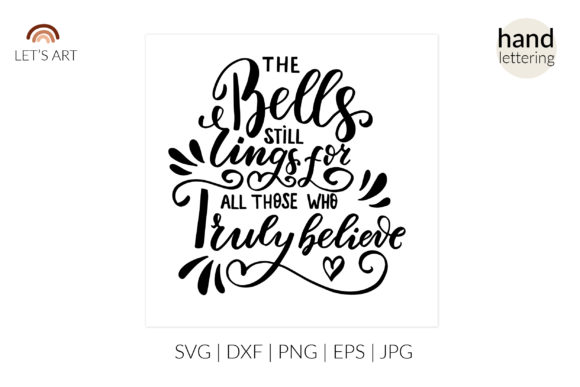 Bells Still Rings Svg: A Festive Graphic for Holiday Projects