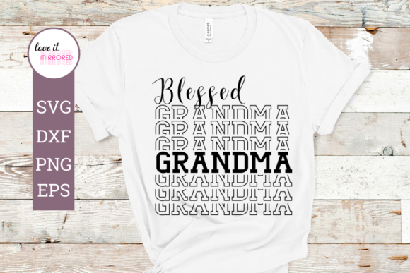Blessed Grandma Mirrored Graphics for Crafts