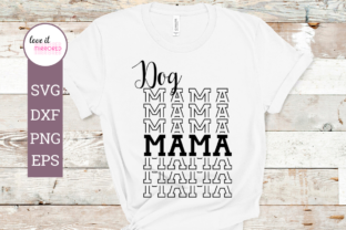 Dog Mama Mirror Word Graphics for Crafts and Branding