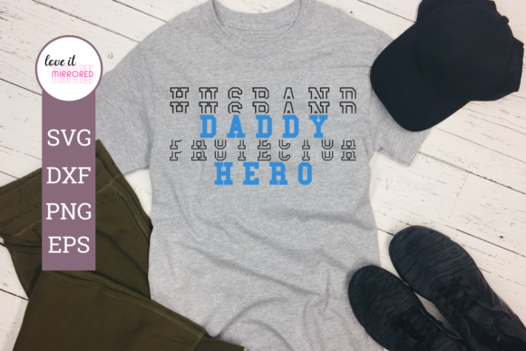 Husband Daddy Protector Hero Design for Crafts and Graphics