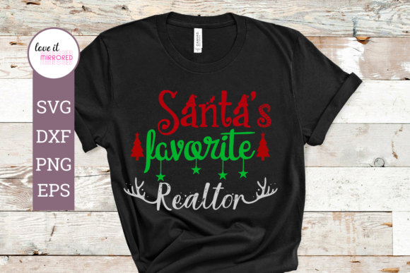 Santa's Favorite Realtor Christmas Graphics for Crafts
